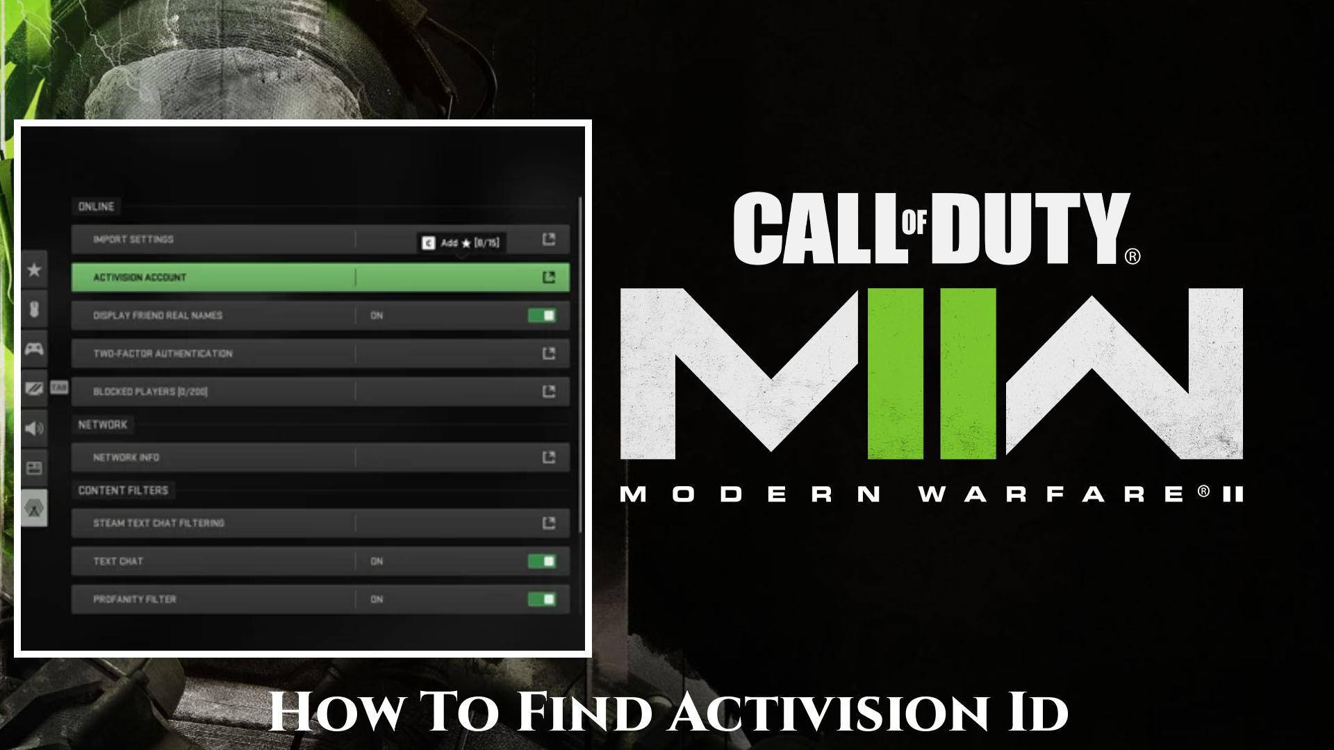 You are currently viewing How To Find Activision Id MW2
