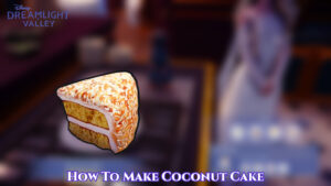 Read more about the article How To Make Coconut Cake In Dreamlight Valley