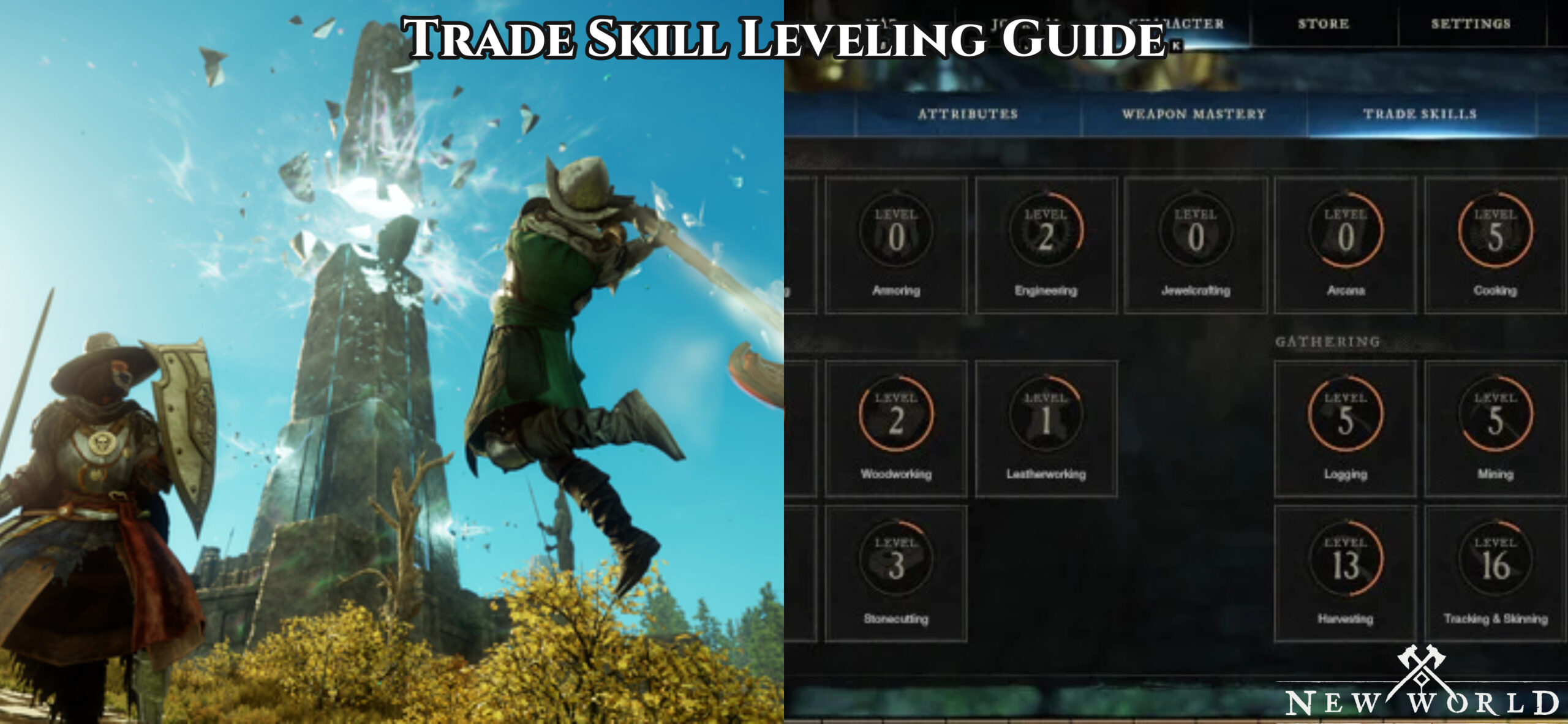 Read more about the article Trade Skill Leveling Guide In New World