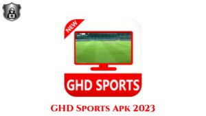 Read more about the article GHD Sports Apk 2023