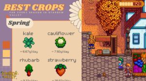 Read more about the article Stardew Valley Best Crops Per Season 2023