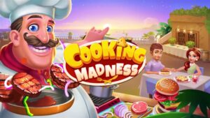 Read more about the article Cooking Madness Mod Apk 2024